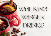 Walking Winter Drinks 2023