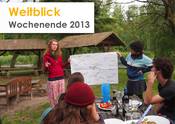 Weitblick –Wochenende 2013-1