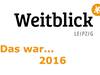 Das war 2016 bei Weitblick Leipzig-1