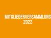 Mitgliederversammlung 2022